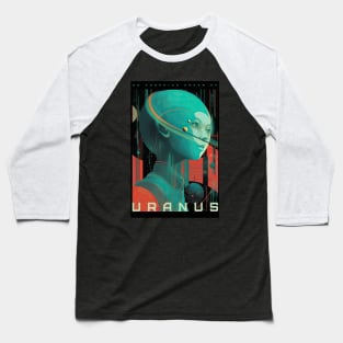 Do Androids Dream of Uranus Baseball T-Shirt